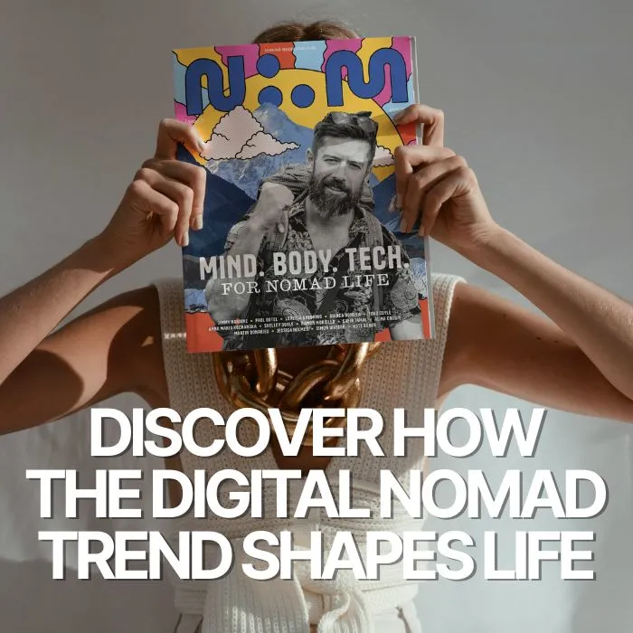 Discover the nomad trend