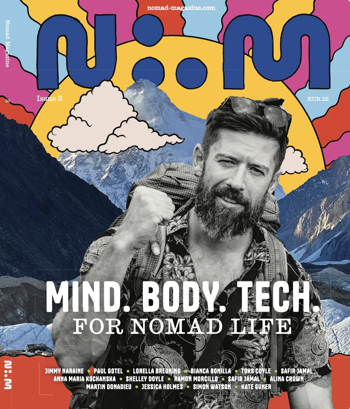 Mind, Body, Tech for Nomad Life